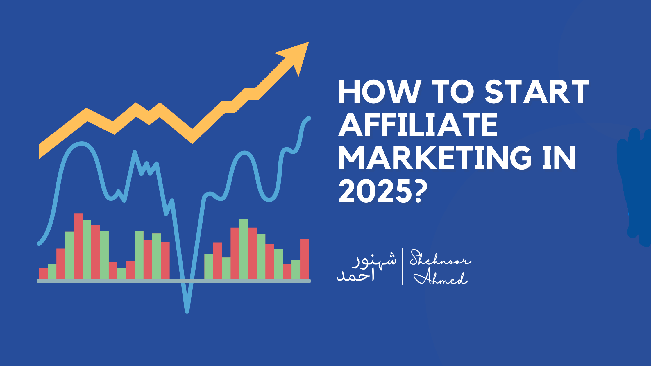 How to Start Affiliate Marketing in 2025