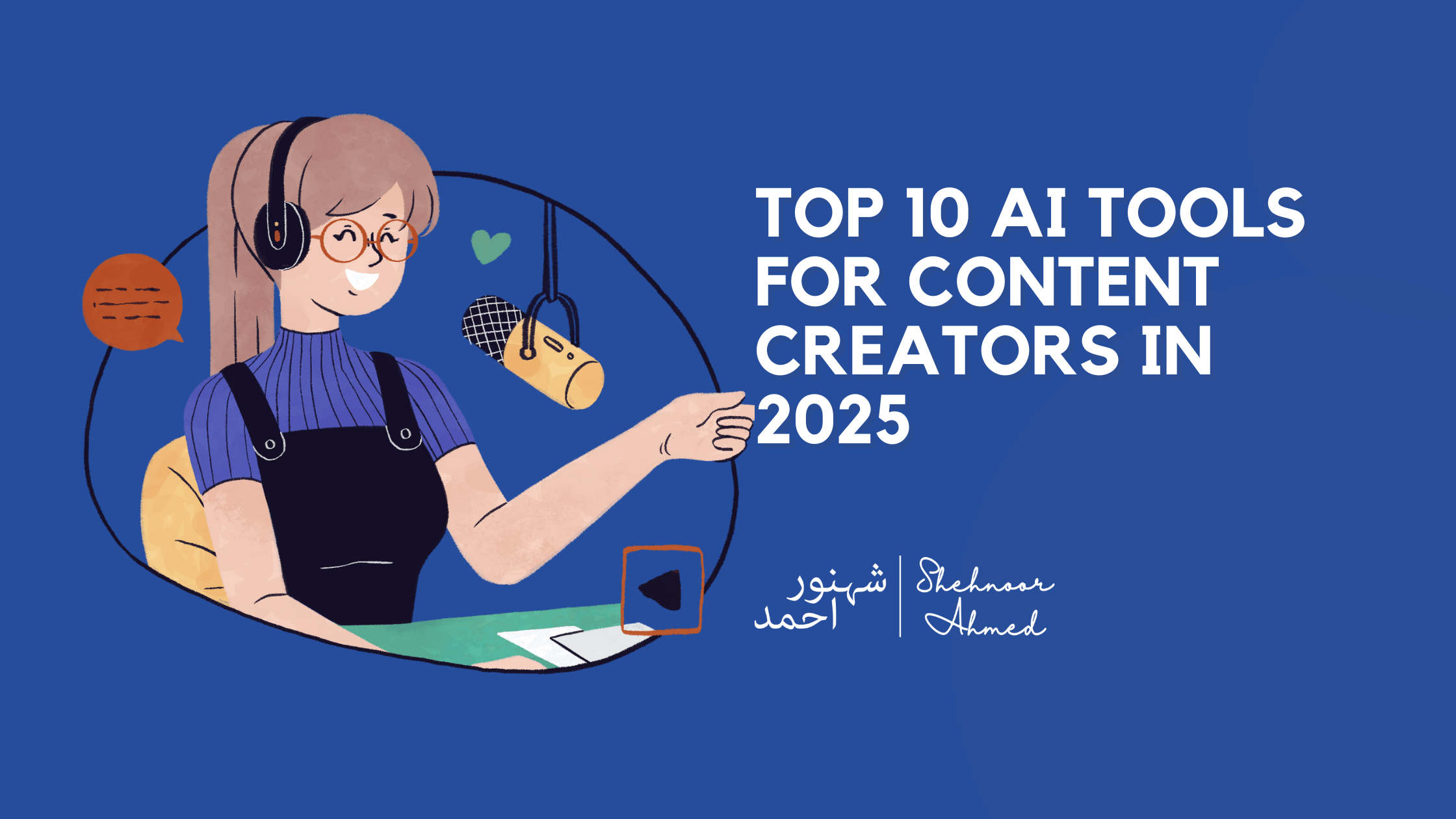 Top 10 AI Tools for Content Creators in 2025