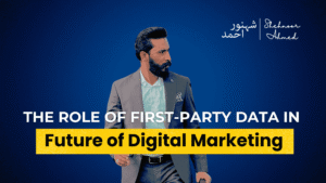 The Role of First-Party Data in the Future of Digital Marketing