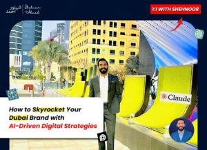 How to Skyrocket Your Dubai Brand with AI-Driven Digital Strategies?